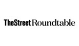 TheStreet Roundtable